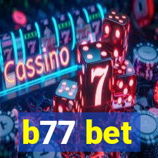 b77 bet